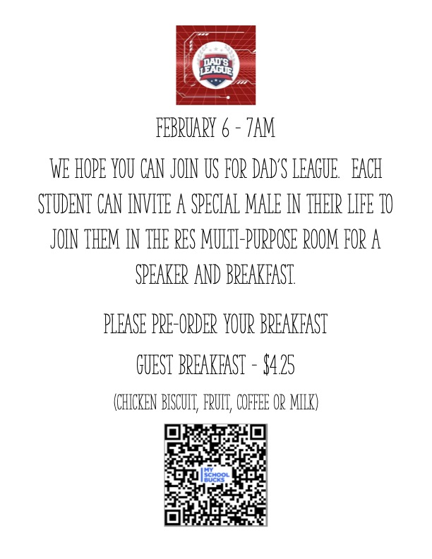 Announcement for Dad's League event on February 6th at 7 AM, inviting students to bring a special male guest for a speaker and breakfast.