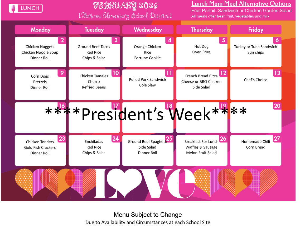 February 2026 school lunch menu for Fortuna Elementary School District, featuring daily meal options.