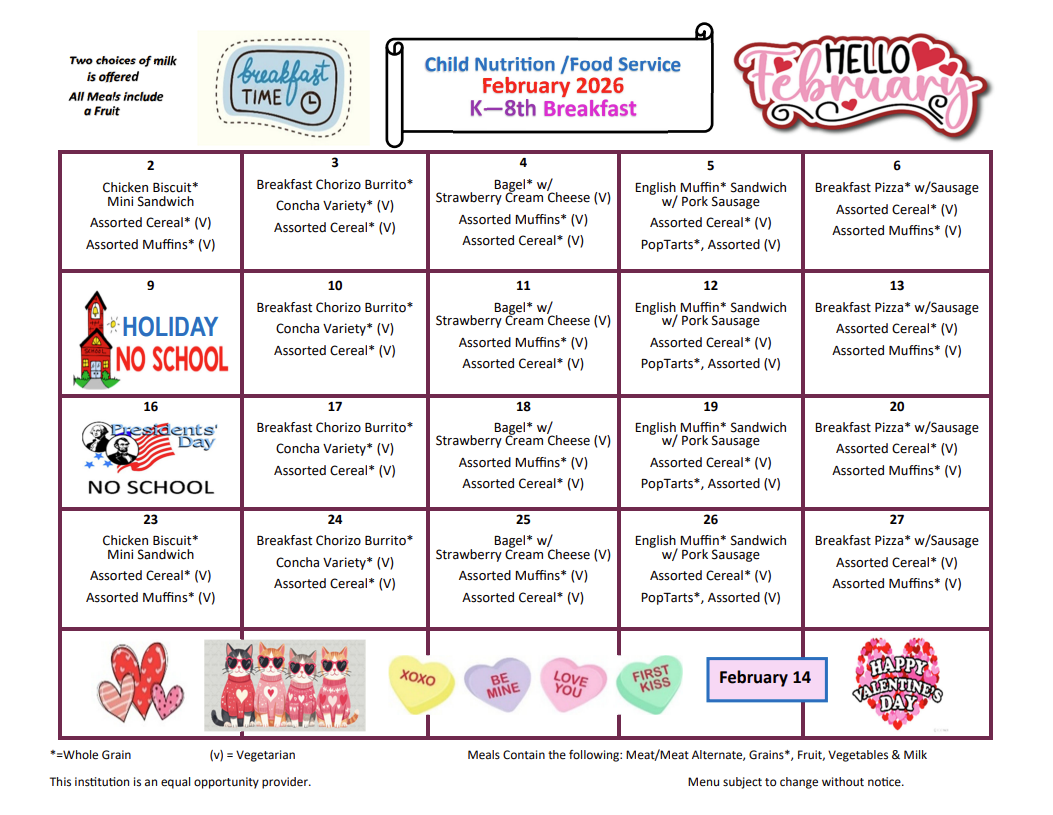 February 2026 K-8th Breakfast menu with daily meal options and holiday notations.
