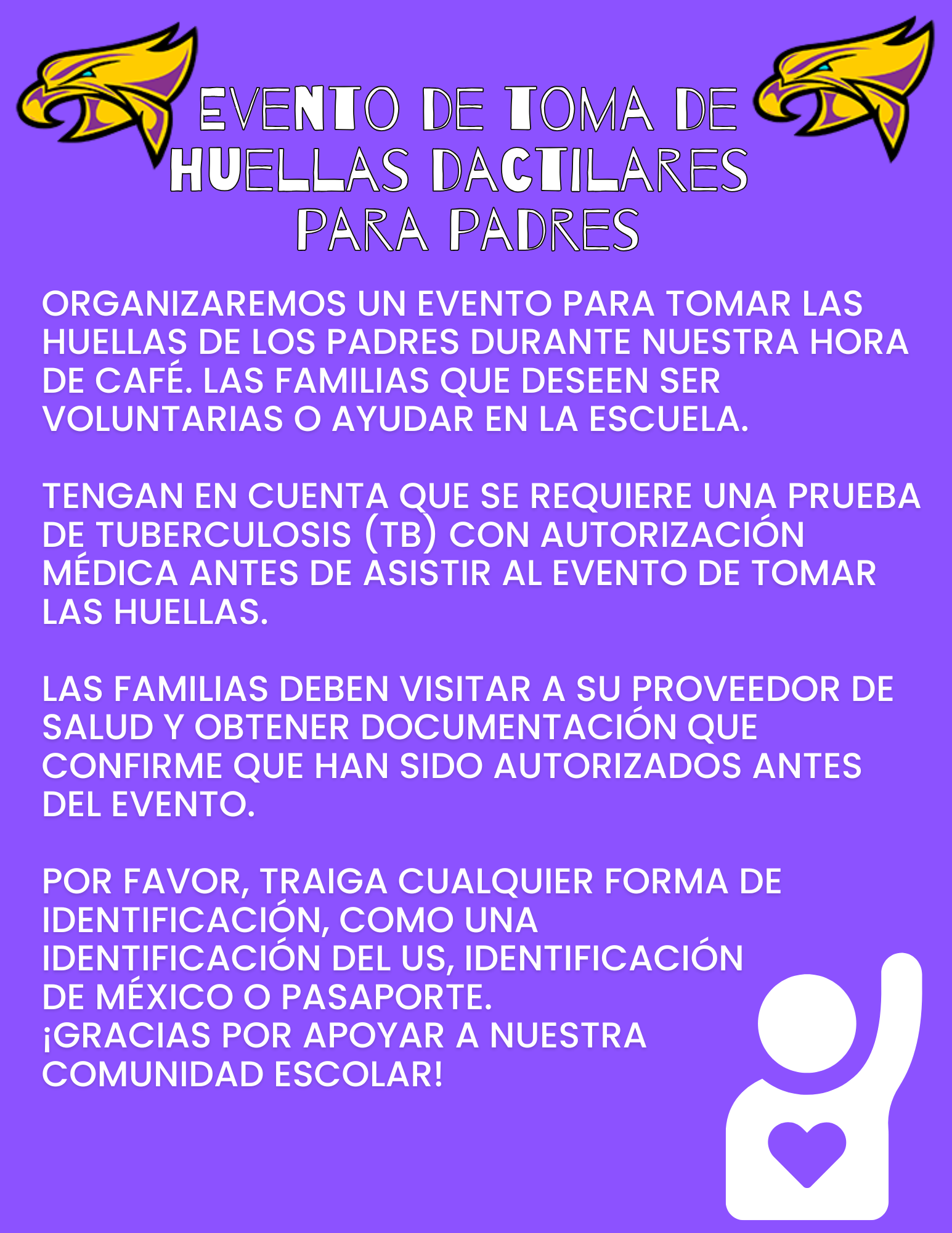 Poster announcing a fingerprinting event for parents, with details on requirements and volunteer opportunities.