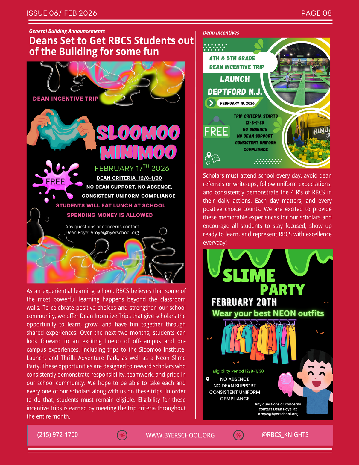 A flyer announces Dean Incentive Trips for RBCS students, including a visit to Sloomoo Minimo on February 17th and a Slime Party on February 20th.