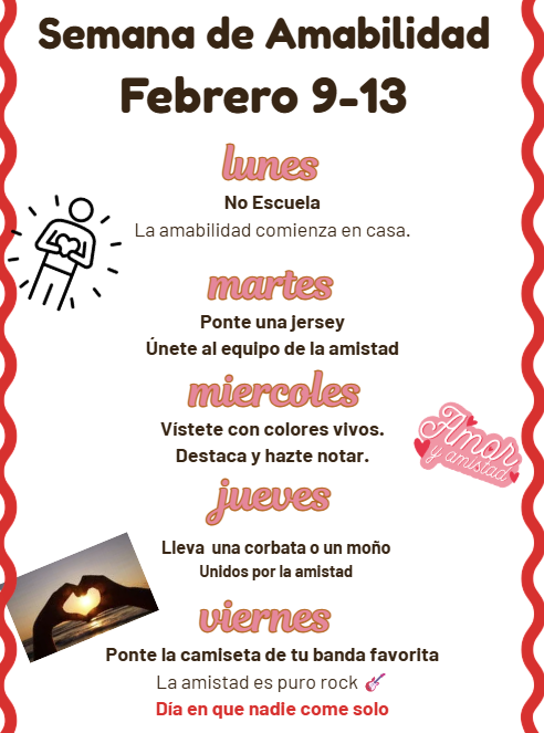 Poster for "Semana de Amabilidad" (Kindness Week) from February 9-13, with daily themes.