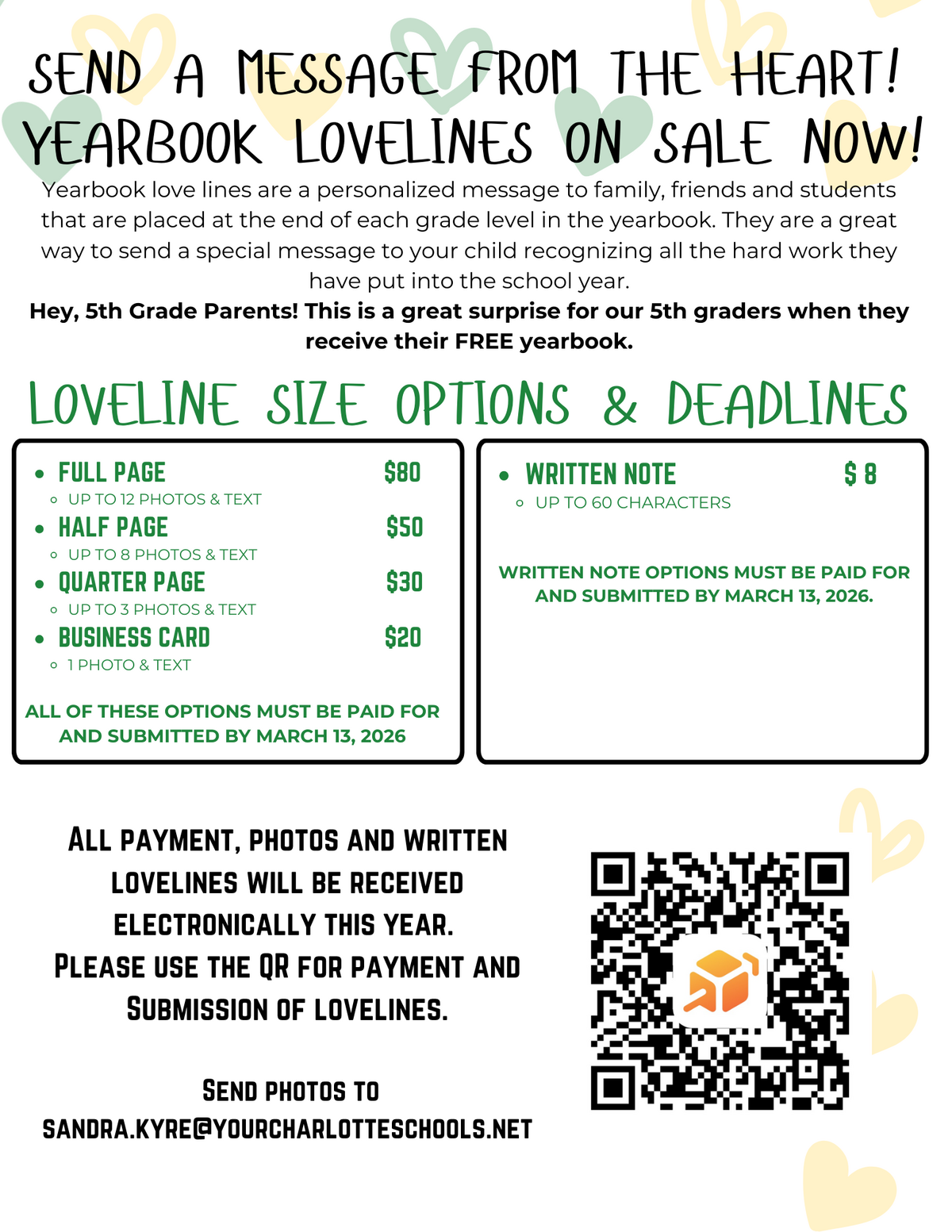 Yearbook love lines are on sale now, offering personalized messages for family and friends.