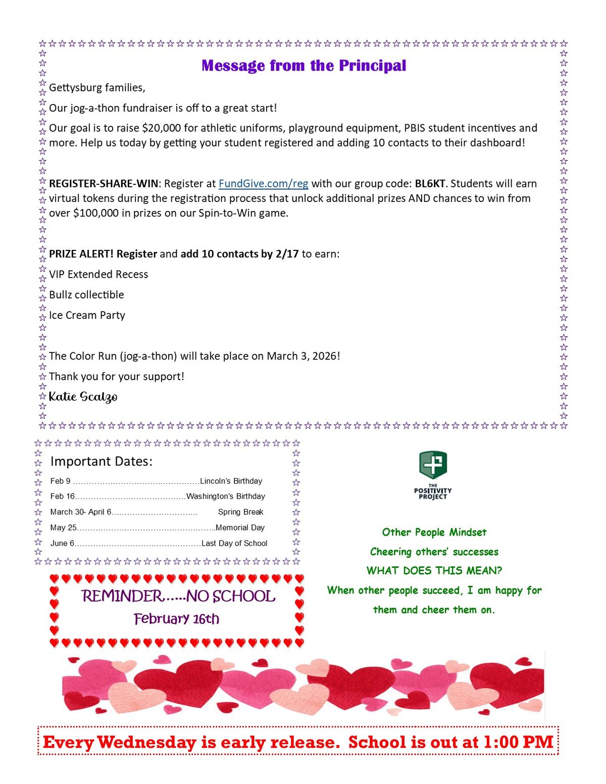 A school newsletter announces a "Message from the Principal" with details about a fundraiser, important dates, and a "No School" reminder for February 16th.
