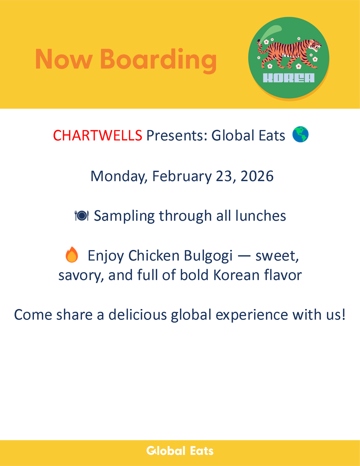 An announcement for 'Global Eats' by CHARTWELLS, featuring 'Now Boarding' and a tiger graphic with 'KOREA' text.