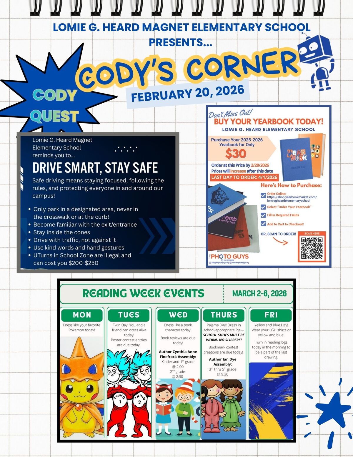 Lomie G. Heard Magnet Elementary School presents 'Cody's Corner' on February 20, 2026, featuring a 'Drive Smart, Stay Safe' message.
