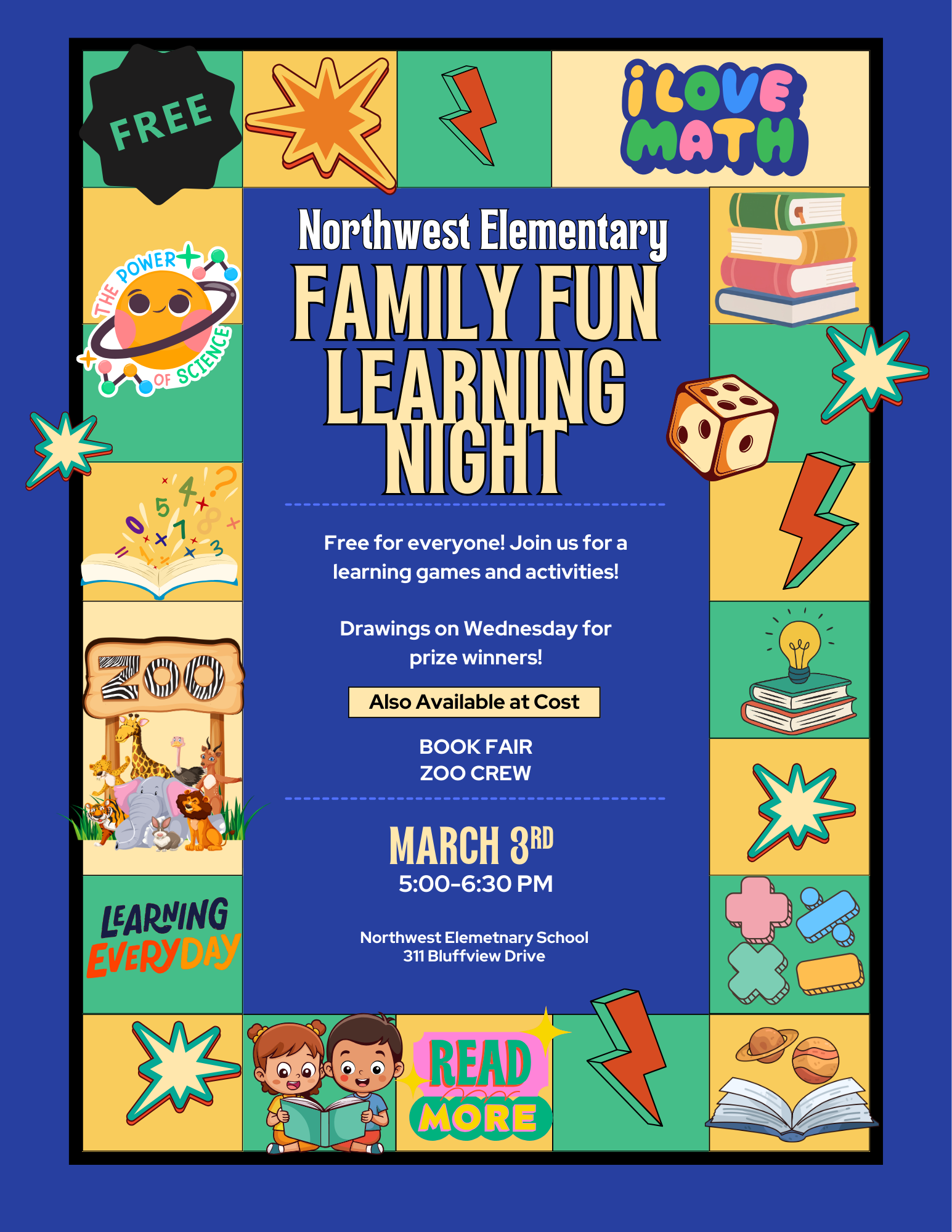 Poster for Northwest Elementary Family Fun Learning Night on March 3rd, featuring colorful graphics and event details.