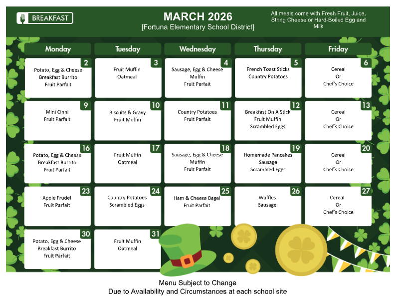 March 2026 breakfast menu for Fortuna Elementary School District, featuring daily meal options.