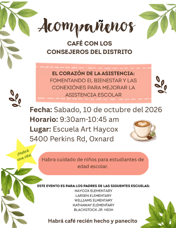 Very FIRST districtwide Cafecito con los Consejeros!