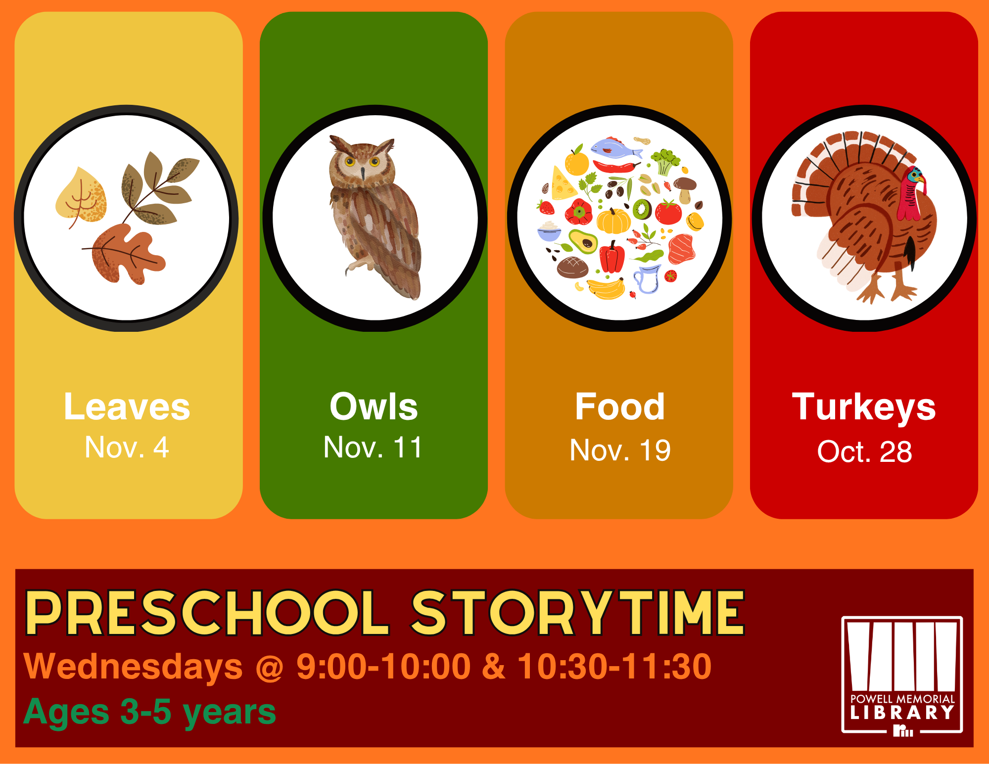 A colorful promotional flyer for Preschool Storytime at Powell Memorial Library, detailing dates for themes like leaves, owls, food, and turkeys.