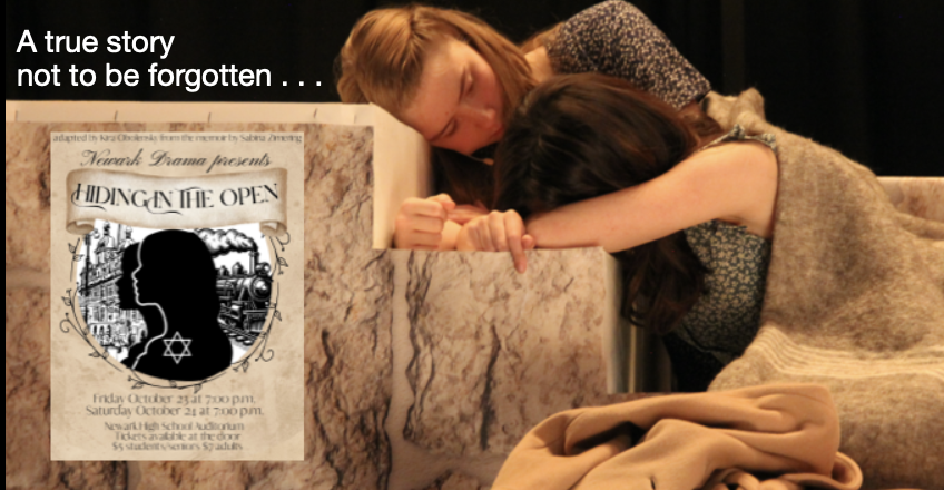 “Hiding in the Open” Compelling Drama Opens at 7 p.m. Tomorrow Night at Newark High School 🎭