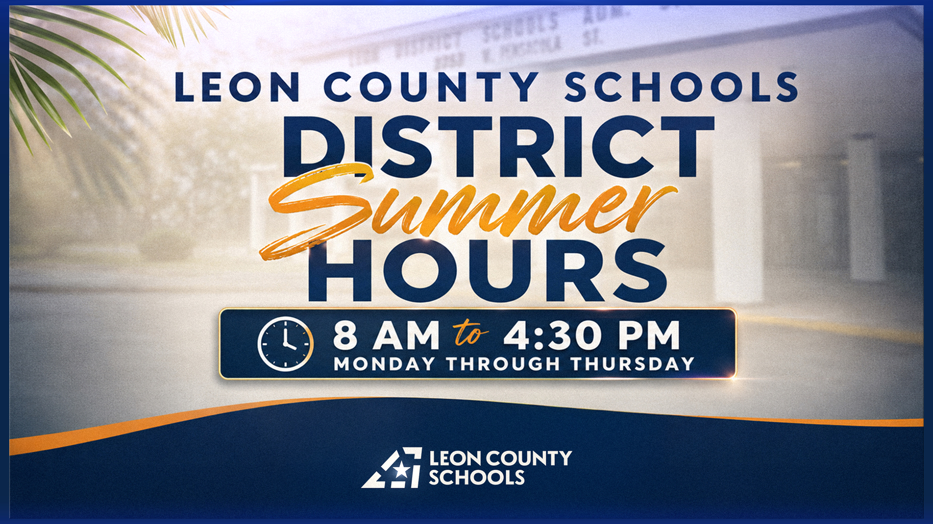 District Summer Hours