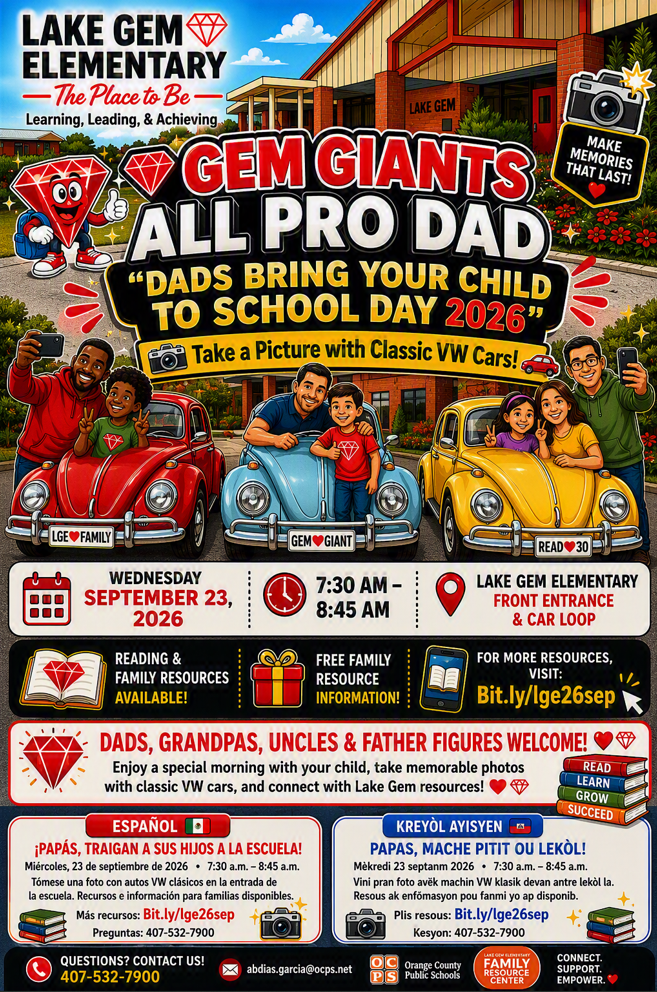 LGE All Pro Dad "Dads Bring Your Child to School" Day Family Celebration on Wednesday, September 23, 2026, from 7:30 AM to 8:45 AM. All LGE Families are Invited!