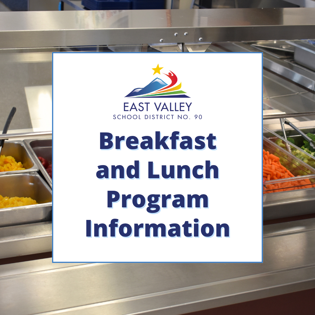 Free Breakfast & Lunch for All East Valley Students Through 2029