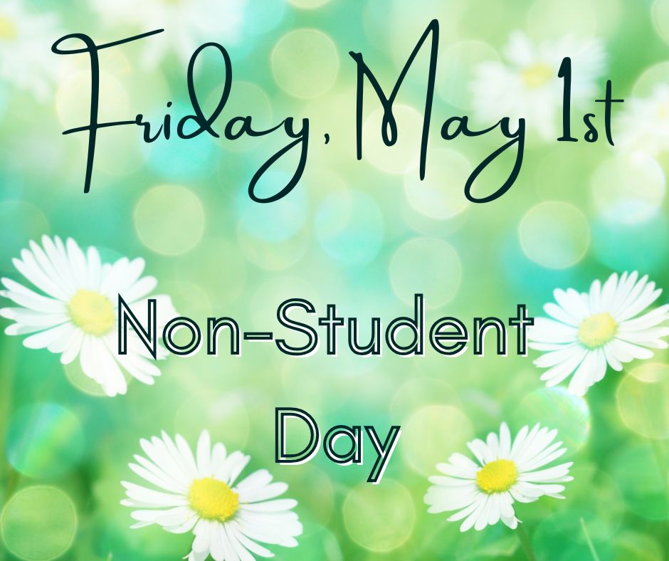 Reminder: No school tomorrow - 5/1/2026