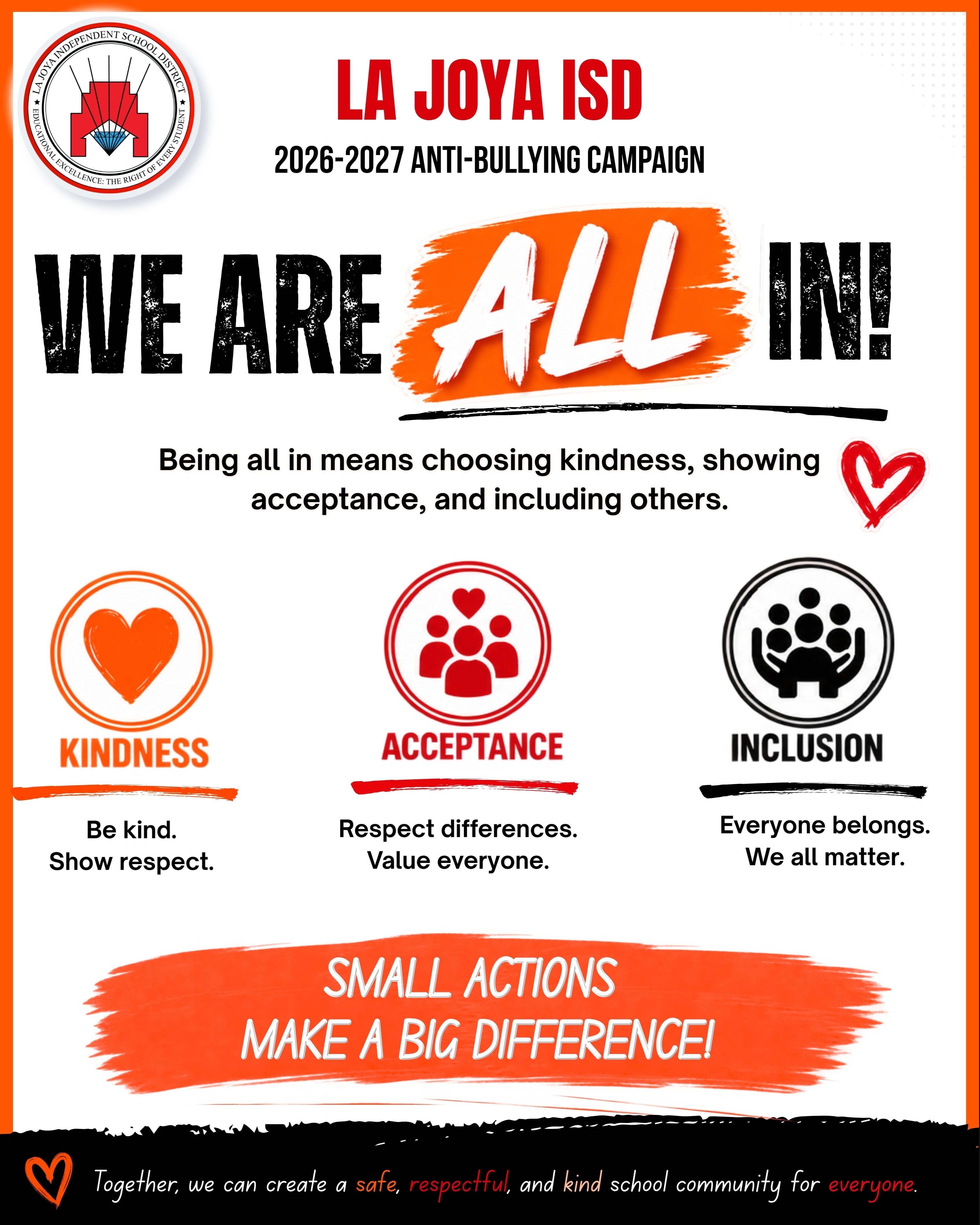 A poster for La Joya ISD's 2026-2027 Anti-Bullying Campaign, featuring the text 'We Are All In!' and highlighting kindness, acceptance, and inclusion.