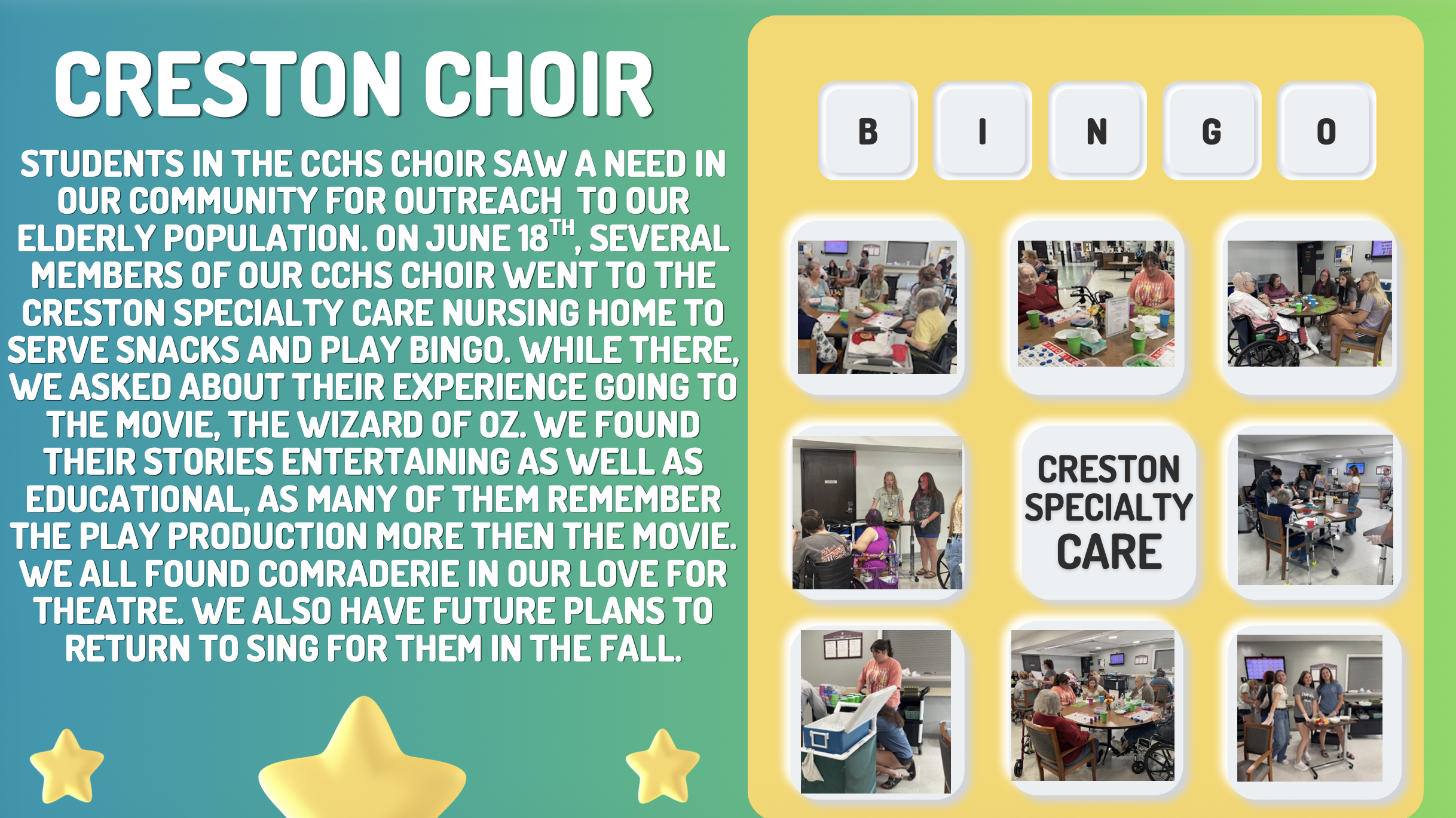 A graphic promoting Creston Choir's community outreach with text detailing their visit to Creston Specialty Care nursing home to play bingo and serve snacks.