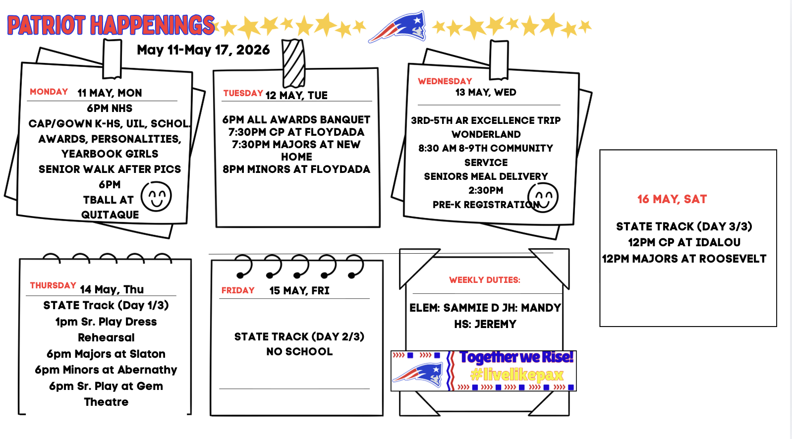 A weekly schedule titled 'Patriot Happenings' for May 11-17, 2026, lists school events and activities.