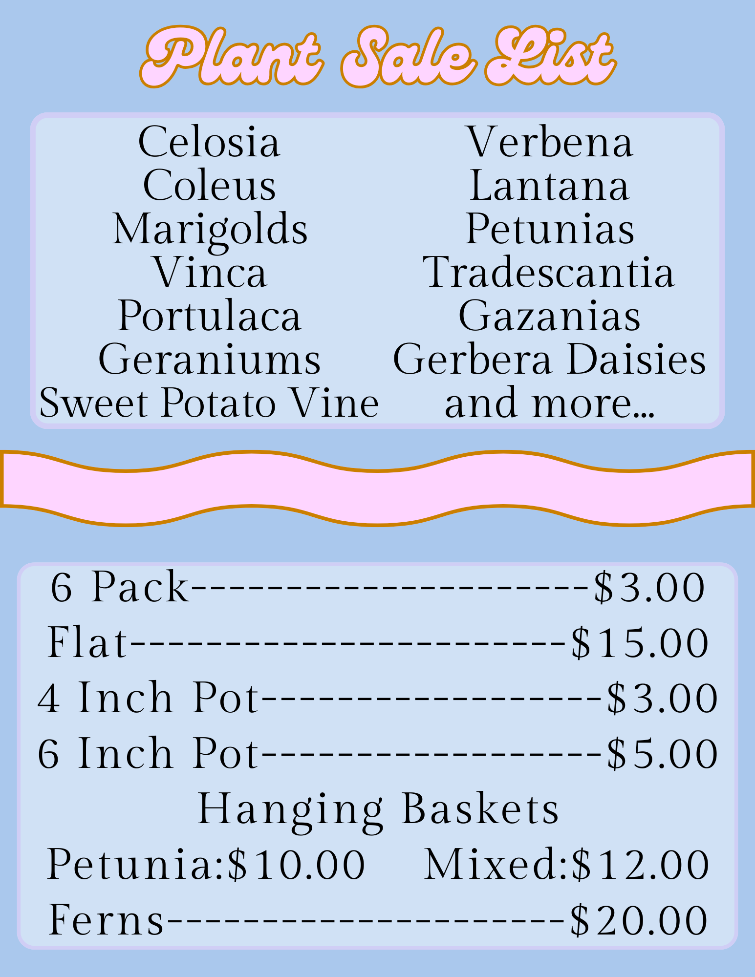 A 'Plant Sale List' with various plants like Celosia, Marigolds, and Verbena, along with pricing for different pot sizes and hanging baskets.