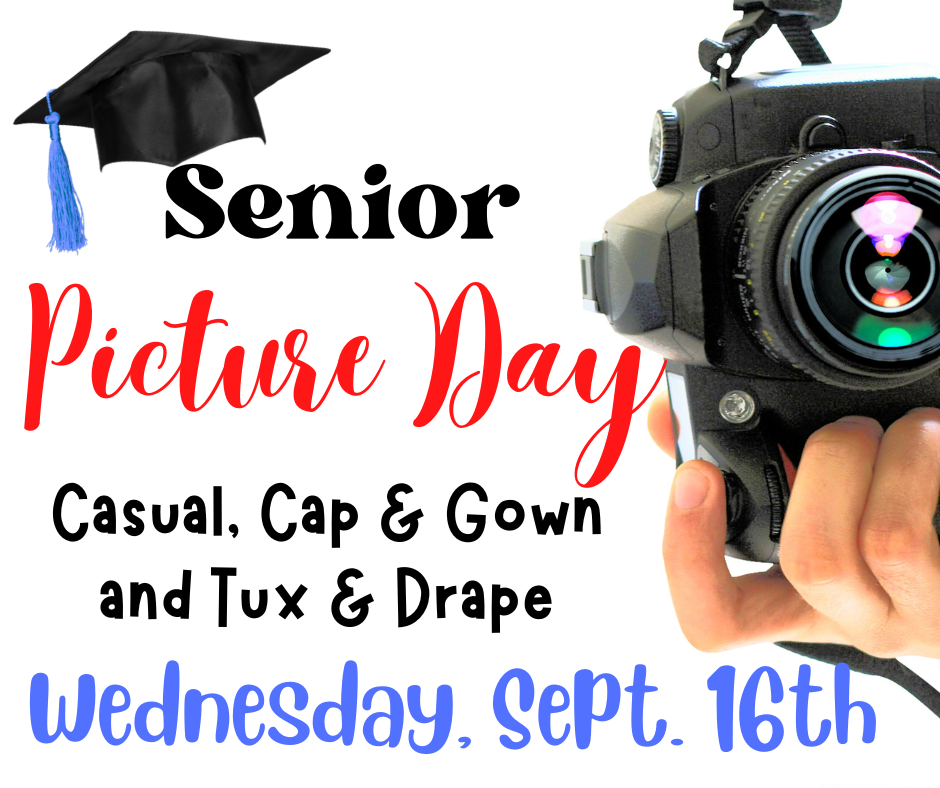 📸 Senior Picture Day is TOMORROW!