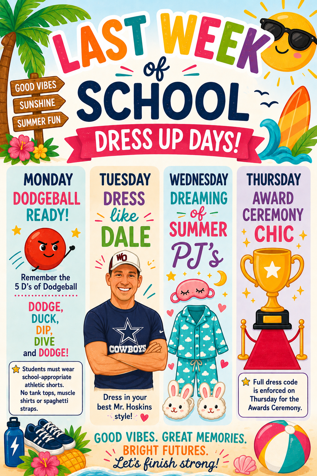 End of Year Dress Up Days