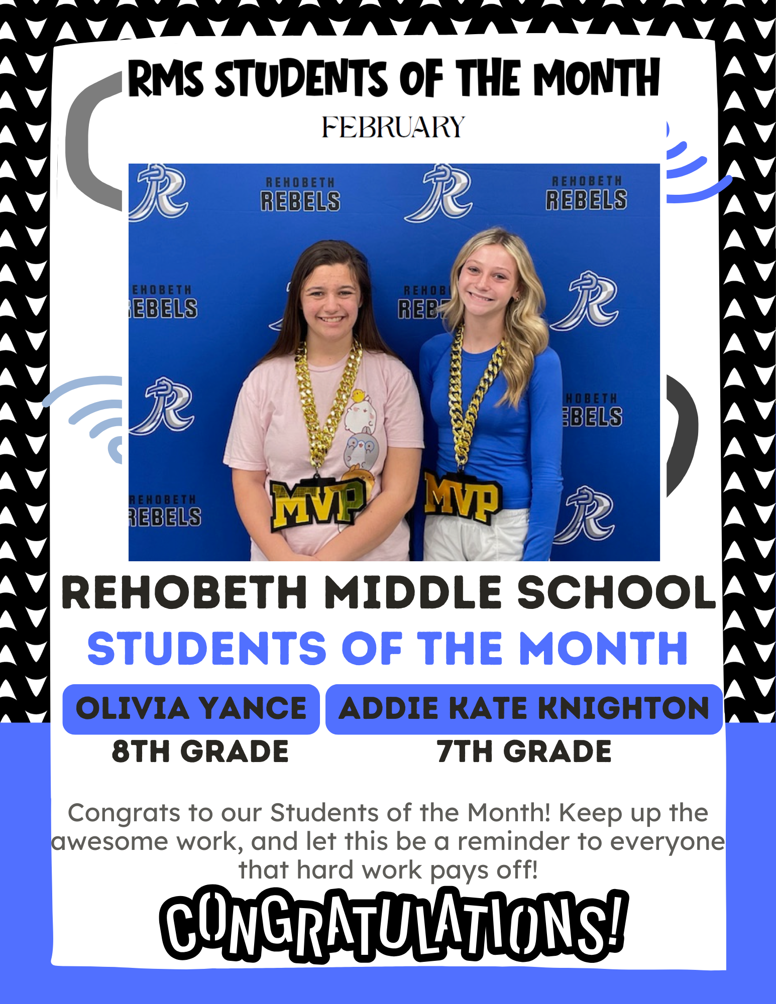 Rehobeth Middle School Students of the Month for February: Olivia Yance (8th Grade) and Addie Kate Knighton (7th Grade).