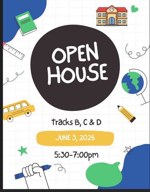 📢 Reminder for Open House, Wednesday, June 3, 2026 🏫