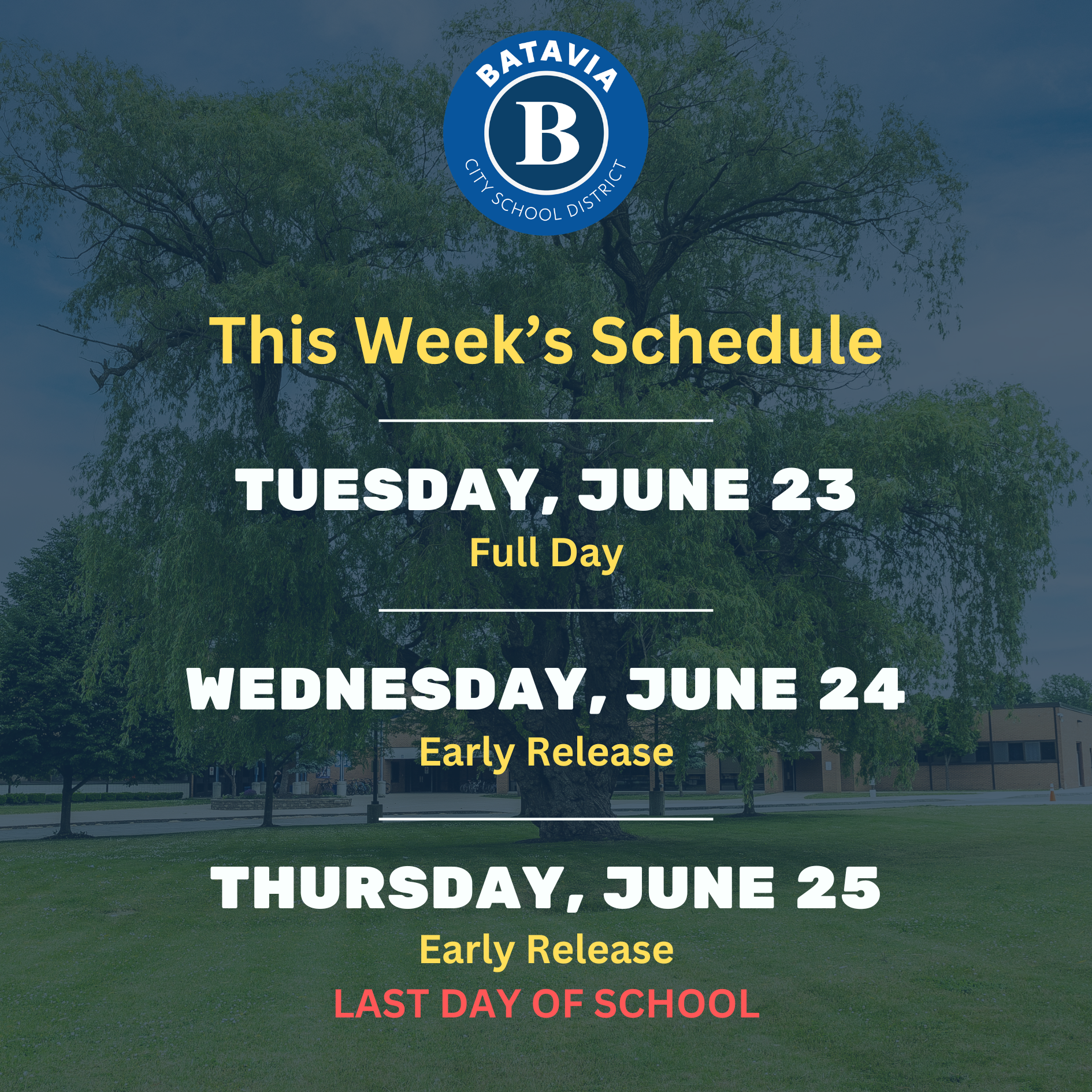 🚨 Last Week of School Schedule