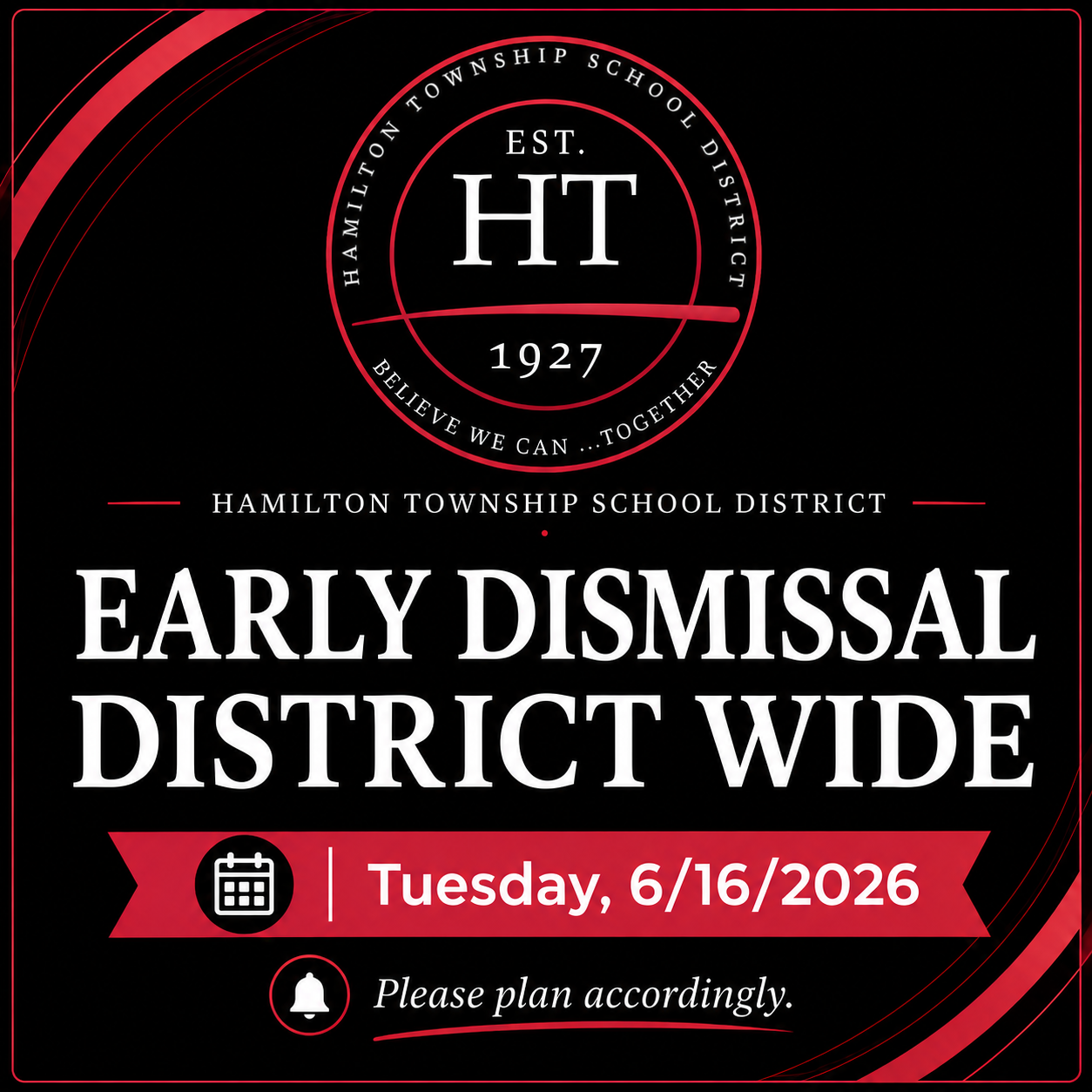 Reminder: Early Dismissal District Wide -Tuesday 6/16
