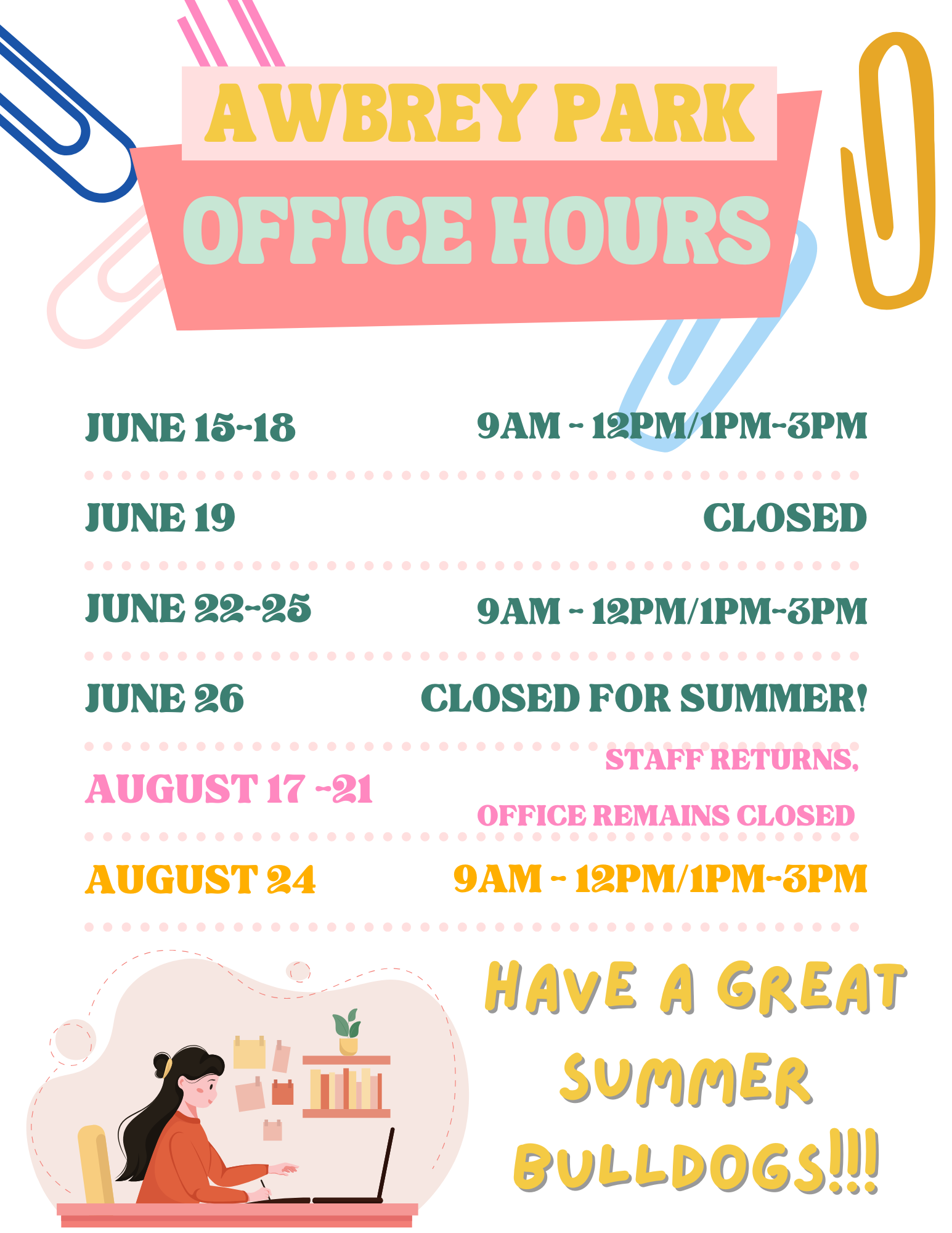 Summer Office Hours/Report Card Pickup