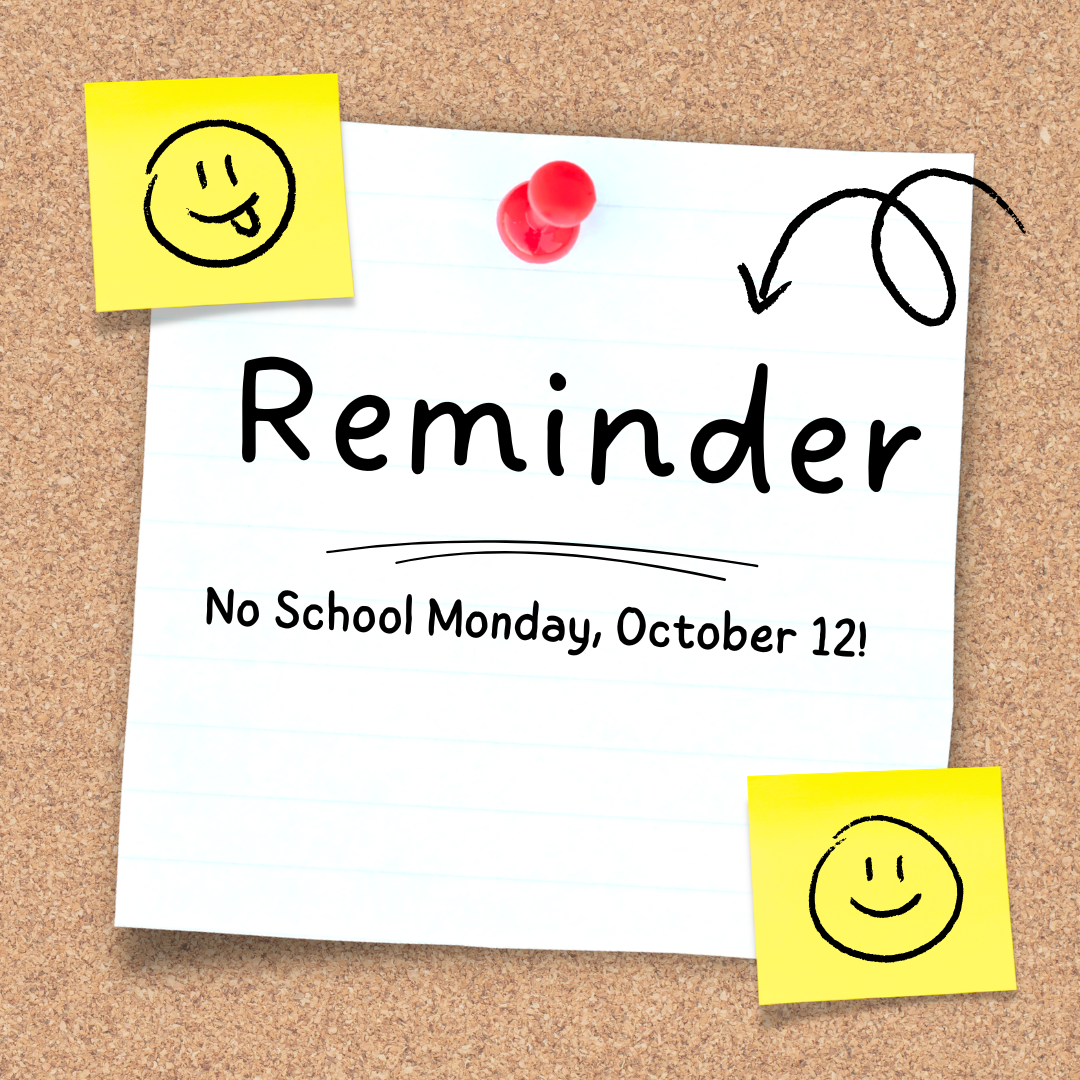 No School this Monday! 