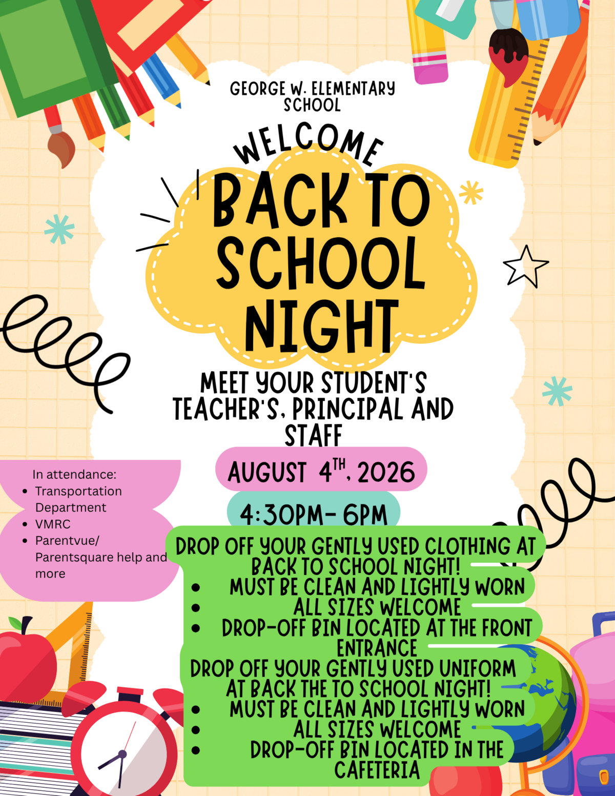Poster for George W. Elementary School's 'Welcome Back to School Night' on August 4th, 2026, from 4:30 PM to 6 PM.