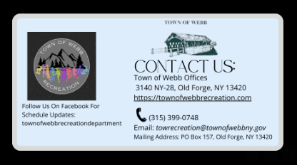 CONTACT US:
TOWN OF WEBB OFFICES
3140 ny-28, Old Forge, NY 13420
(315)399-0748