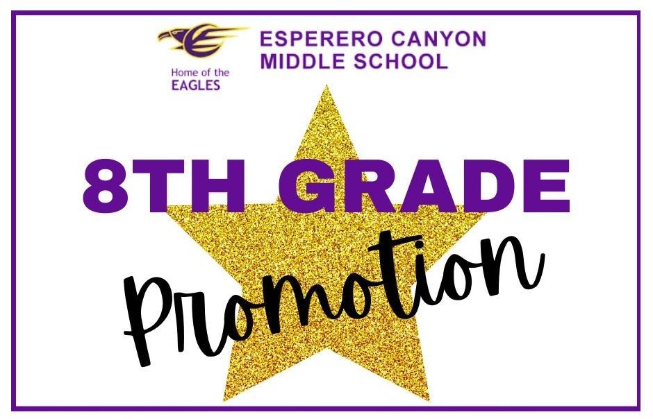 8th Grade Promotion *VOLUNTEERS NEEDED*