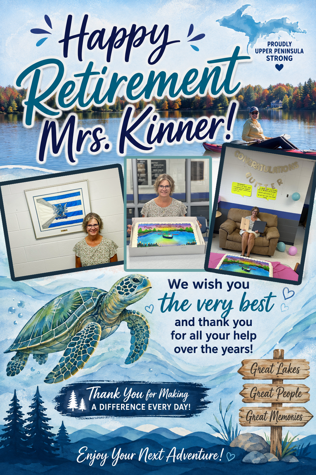 Happy Retirement! We Will Miss You Mrs Kinner!