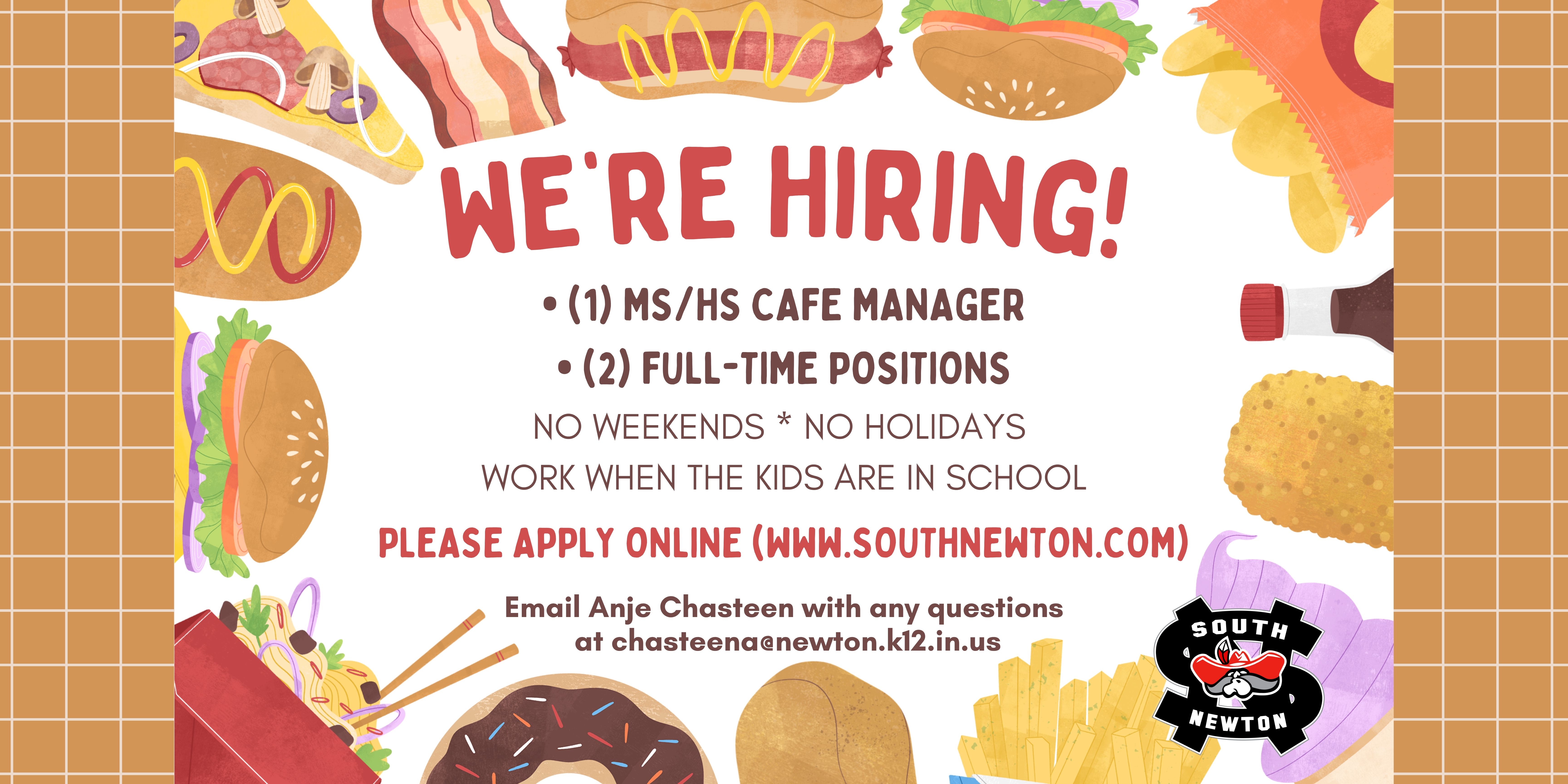 We're Hiring! Join the South Newton Food Service Team! 