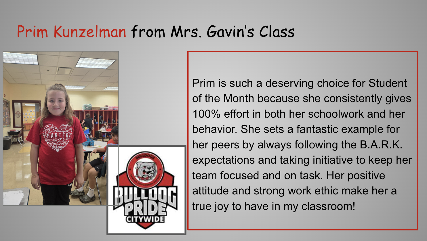 A digital award poster featuring a student named Prim Kunzelman from Mrs. Gavin's Class, recognized as Student of the Month.