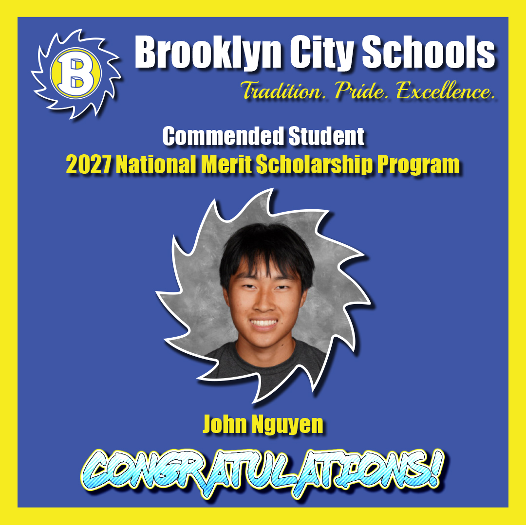 Congratulations to John Nguyen, National Merit Scholarship Commended Student 