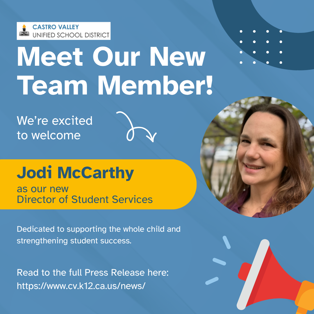 Castro Valley Unified School District Introduces Jodi McCarthy for Director of Student Services
