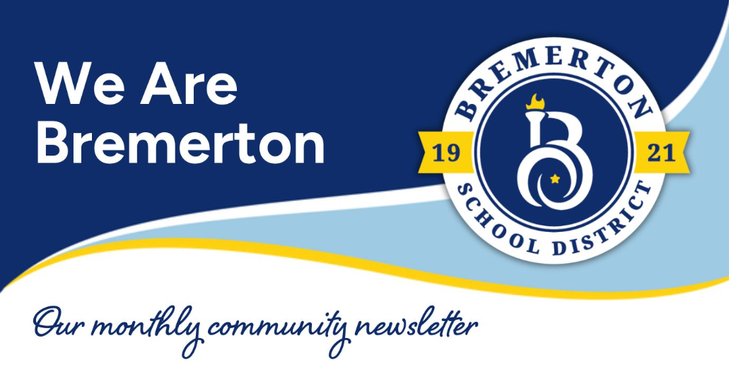 We Are Bremerton: BSD's community e-newsletter (October 2026)