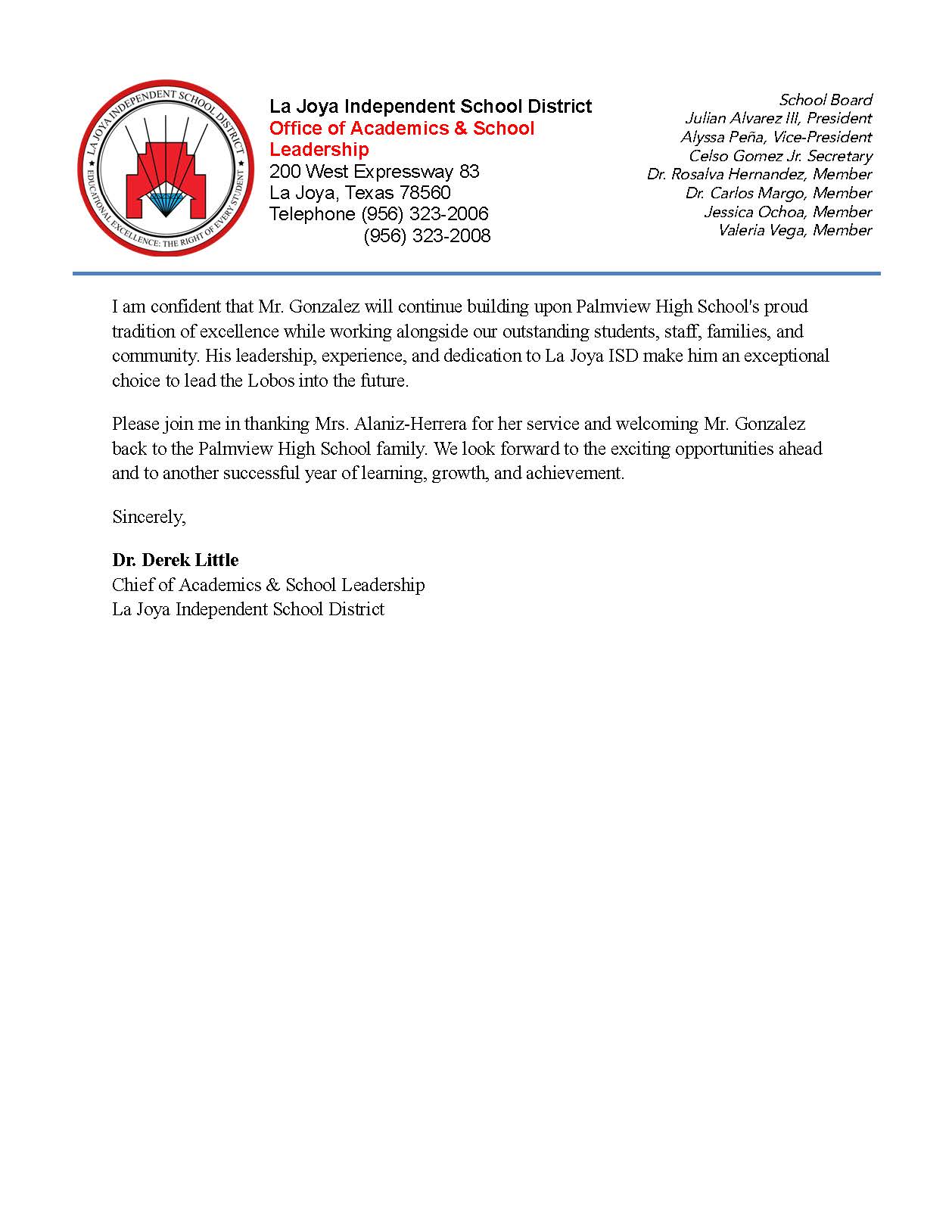 Letterhead from La Joya Independent School District, Office of Academics & School Leadership, with contact information and school board members.