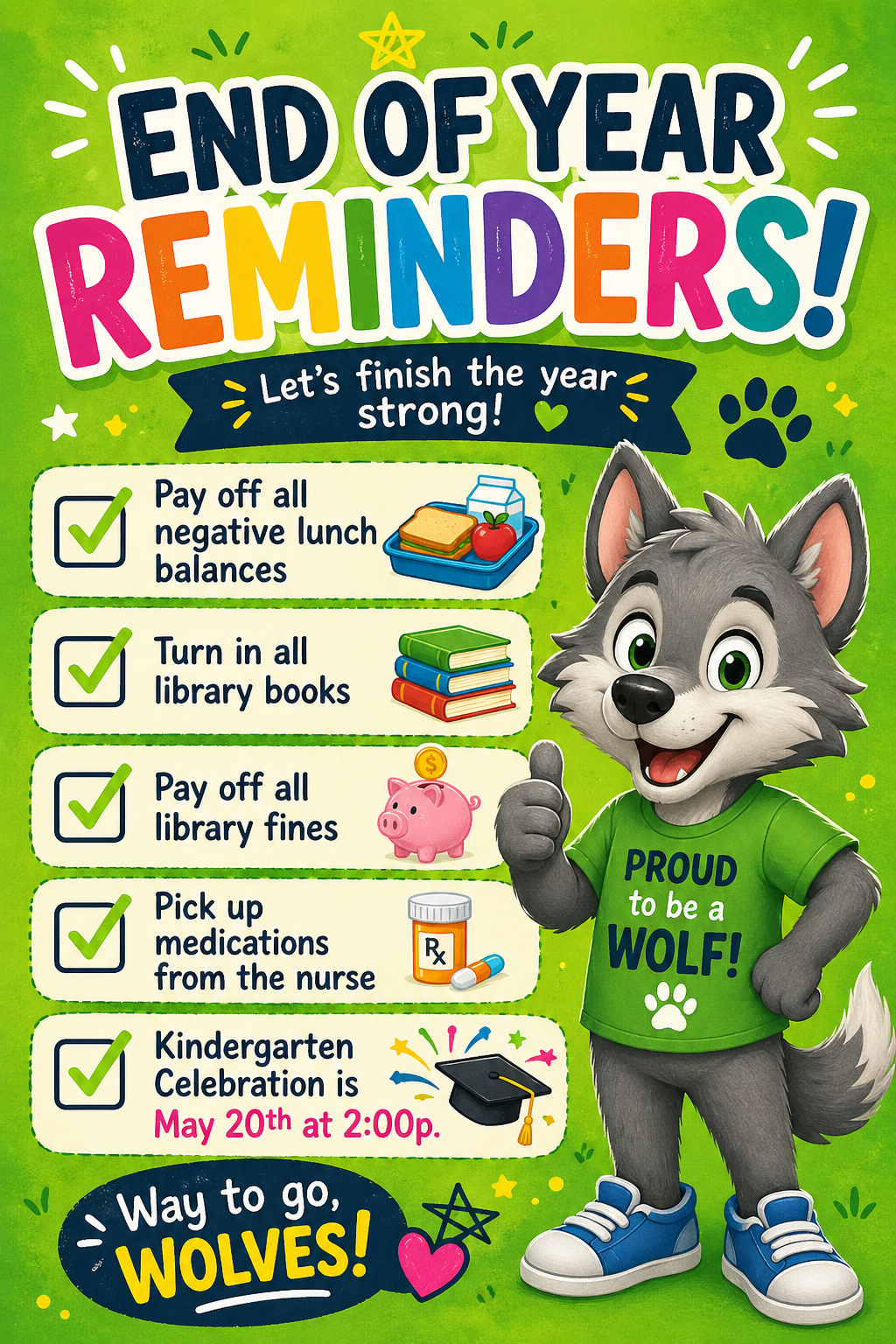 End of Year Reminders! 
