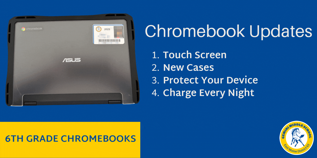 💻 6th Graders: Important Info About Your New Chromebooks