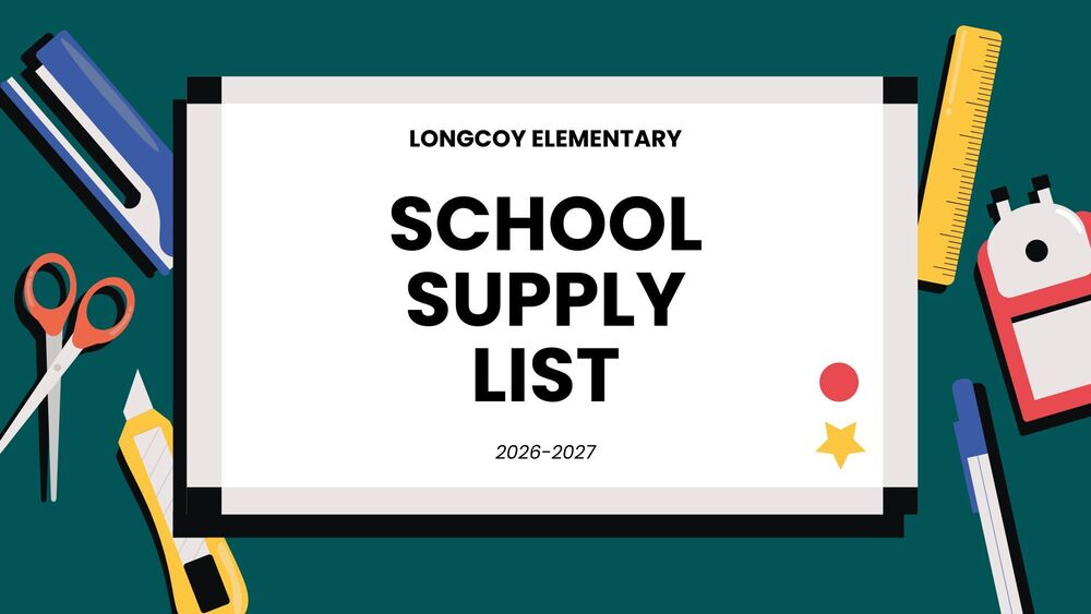 2026-2027 Longcoy Elementary School's Supply List