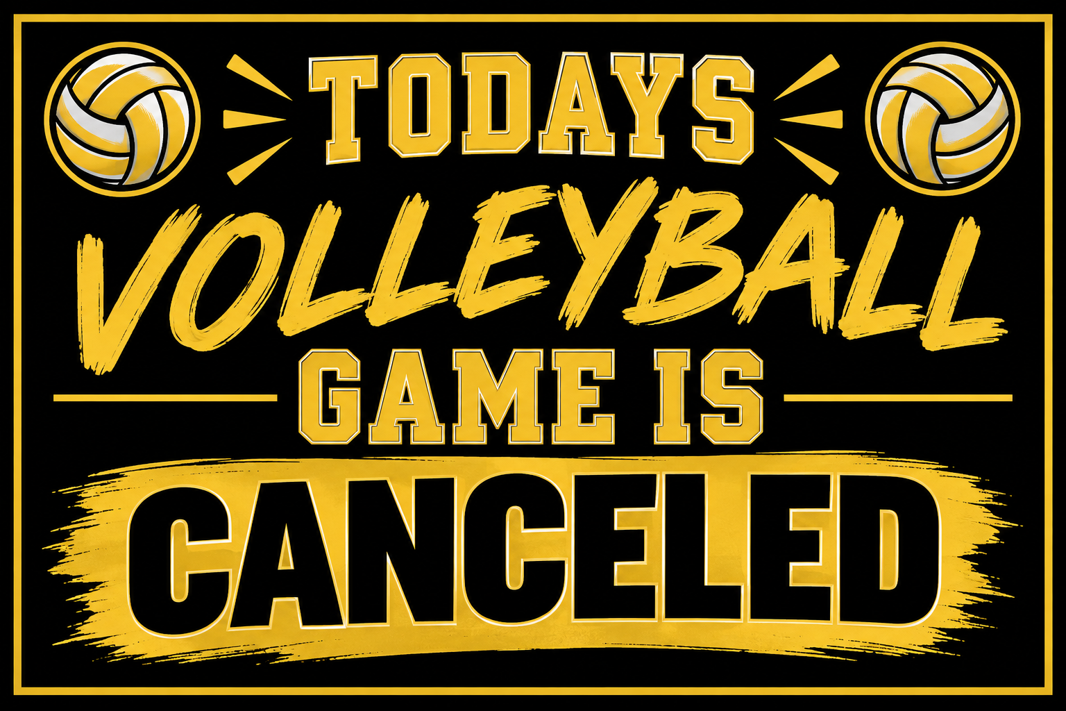 Todays game CANCELED