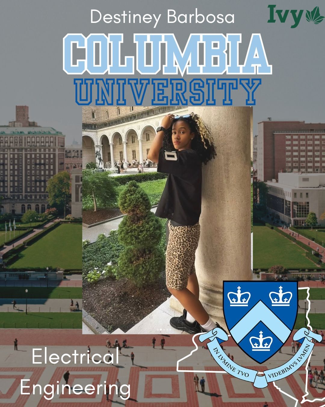 Destiney Barbosa at Columbia University, studying Electrical Engineering.