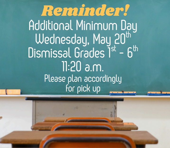 REMINDER: Additional Minimum Day