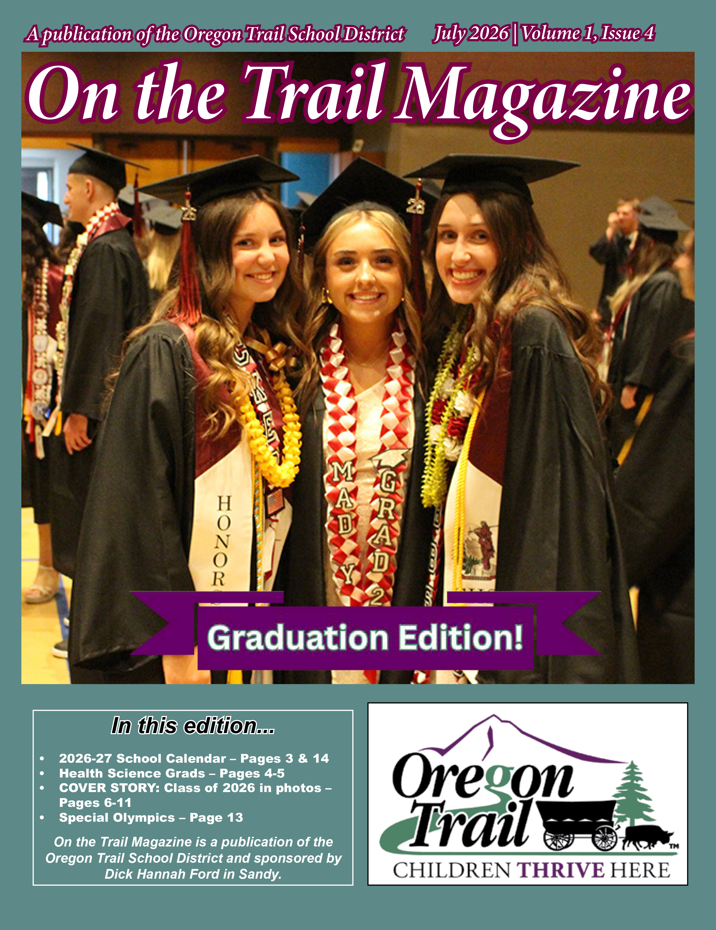 July 2026 edition of On the Trail Magazine is now available!