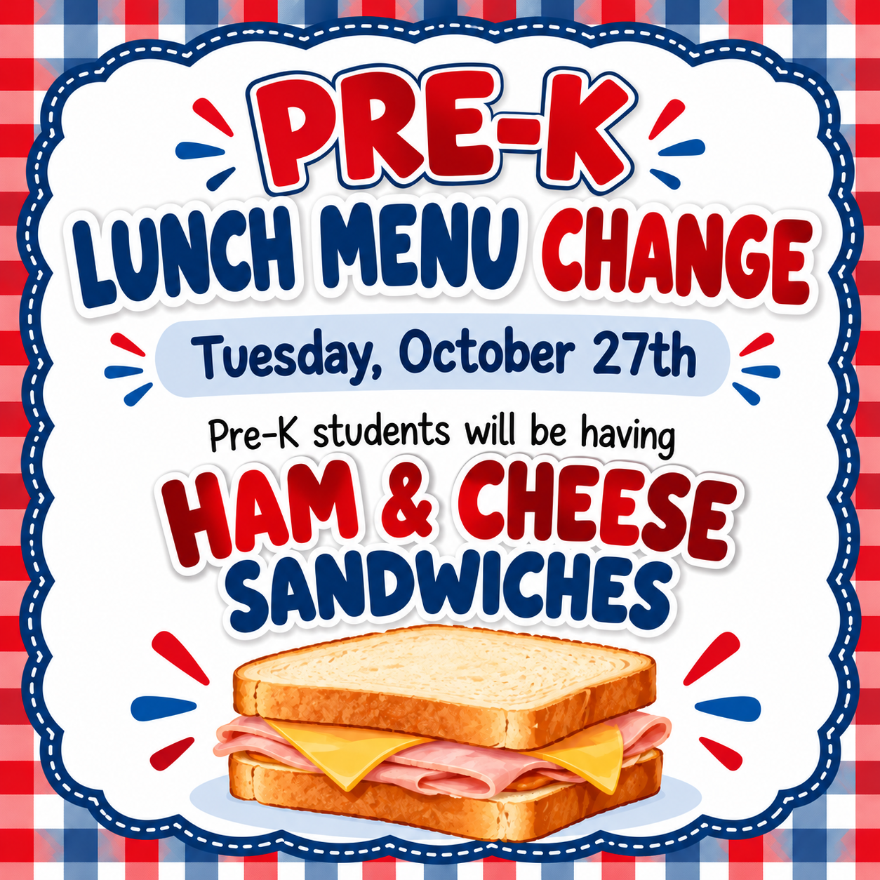 October 27th Pre-K Lunch Menu Change