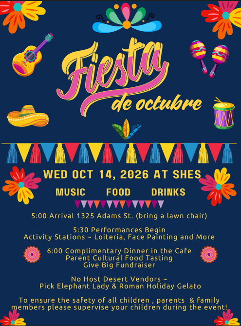 SHES/SHPS Fiesta de Octubre RESCHEDULED TO OCT 14TH AT 5:00 AT SHES